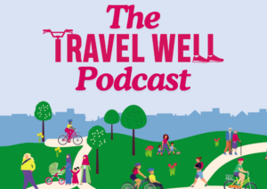 Travel Well podcast